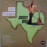 Johnny Bush - Bush Country